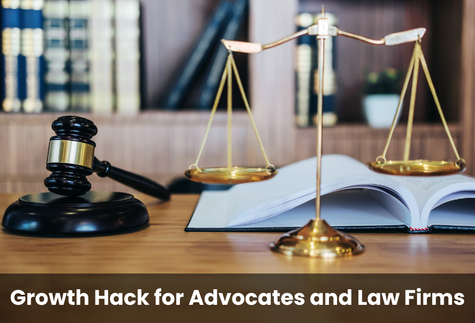 Growth hack for Advocates and law firms : Beyond the restrictions of bar counsel