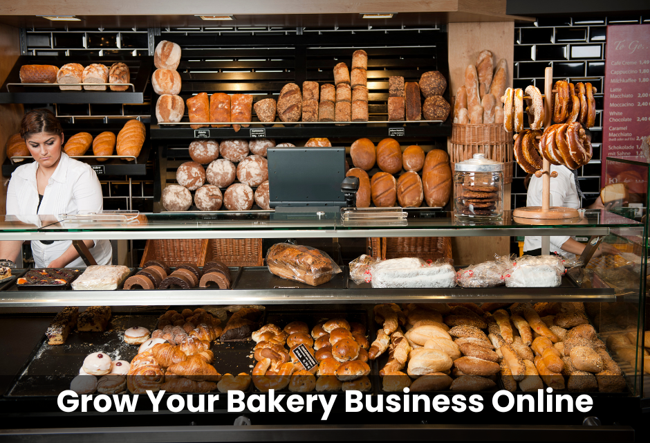 How to Grow Your Bakery Business Online: A Complete Guide for 2025